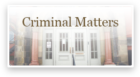 Criminal Matters